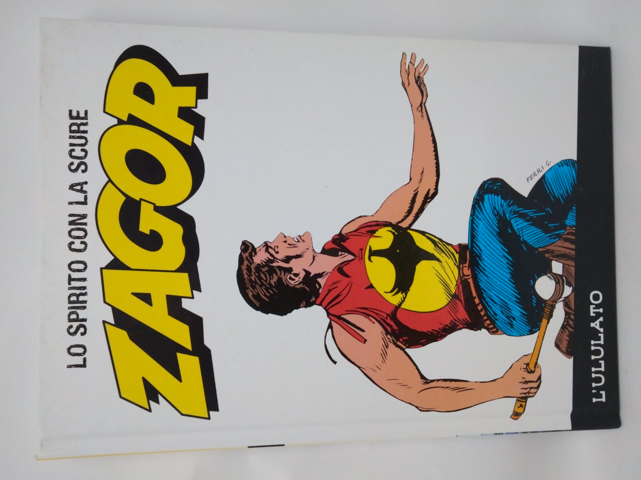 Zagor Cartonati Gazzetta dello sport Mancolista a Scelta - Foto 32 di 107