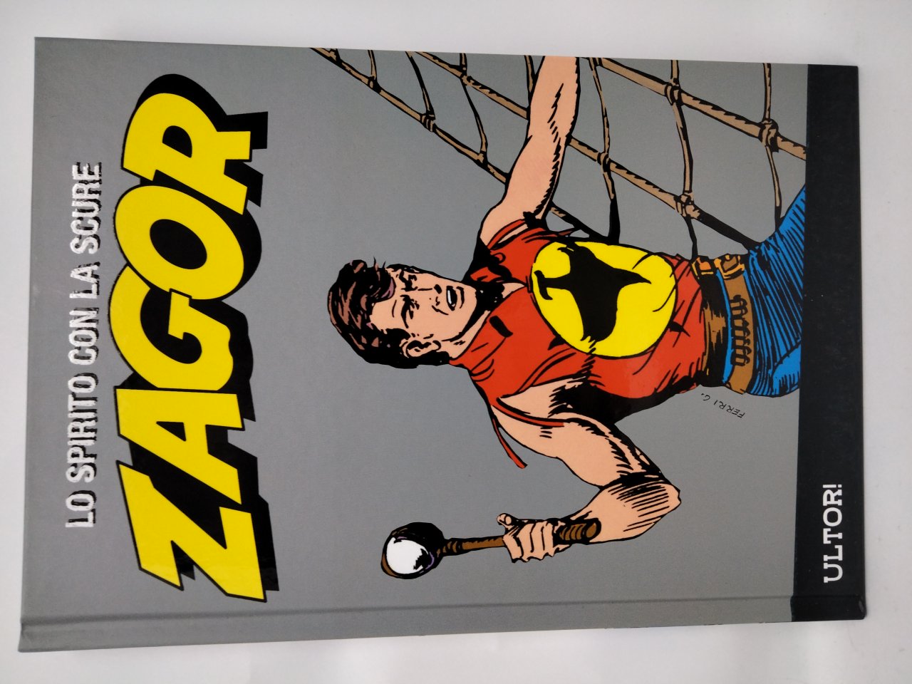 Zagor Cartonati Gazzetta dello sport Mancolista a Scelta - Foto 74 di 107